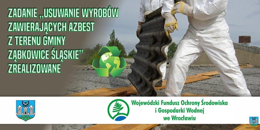 Gmina Ząbkowice Śląskie zakończyła zadanie pn: „Usuwanie wyrobów zawierających azbest z terenu Gminy Ząbkowice Śląskie w roku 2018