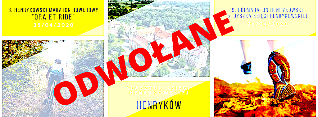 Półmaraton Henrykowski i Henrykowski Rajd Rowerowy odwołane!