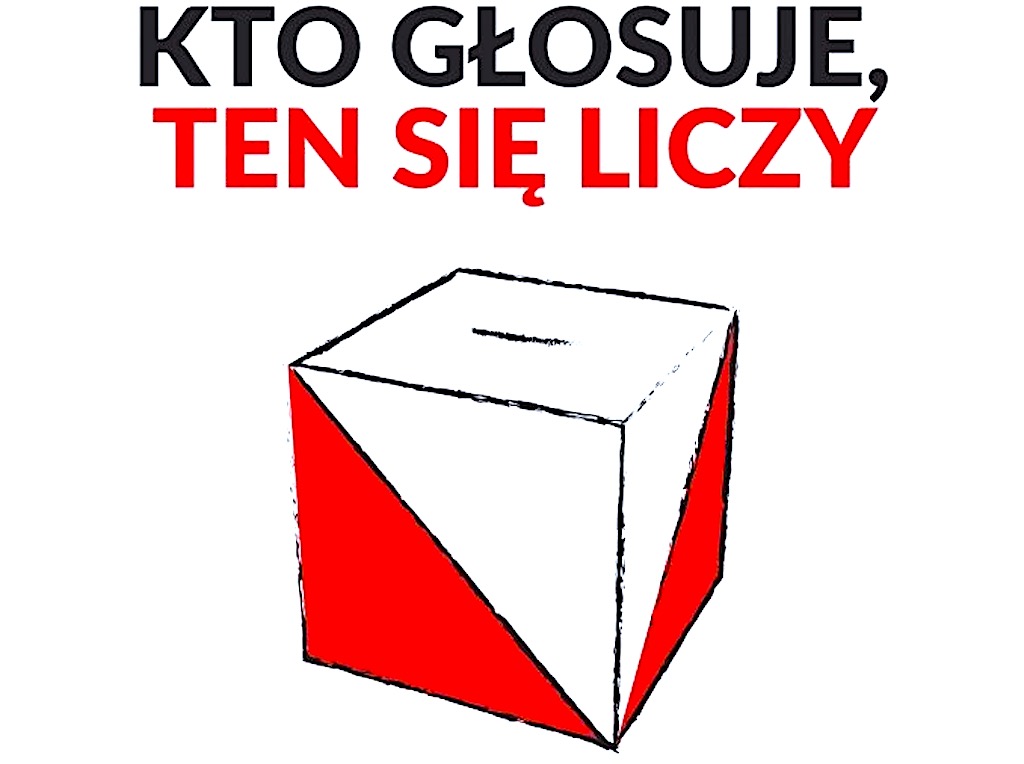 Kto głosuje, ten się liczy!
