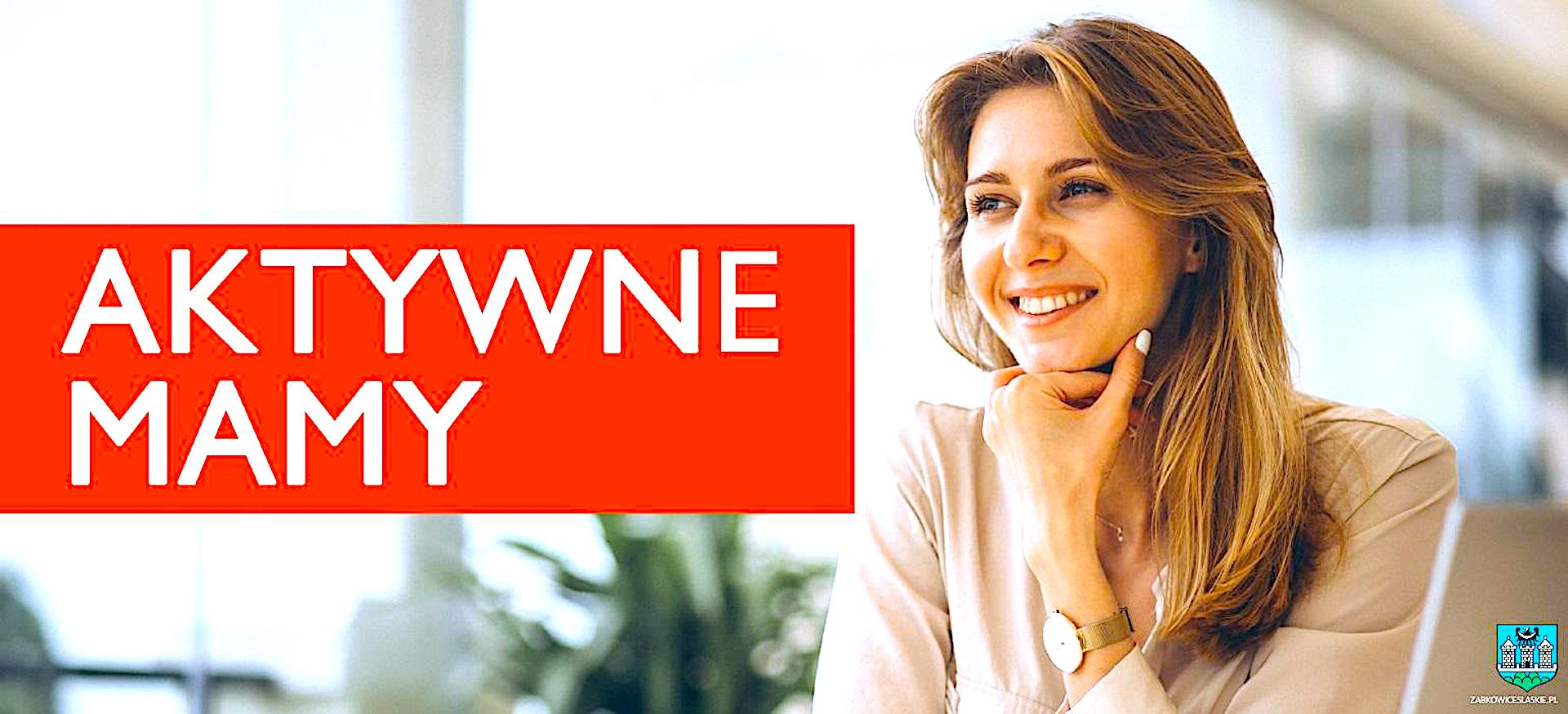 Projekt pn. „AKTYWNE MAMY”