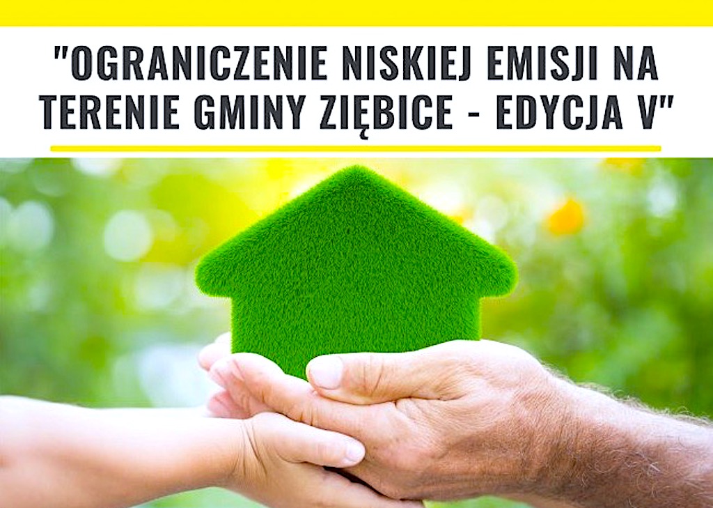 Ograniczenie niskiej emisji na terenie gminy Ziębice – edycja V