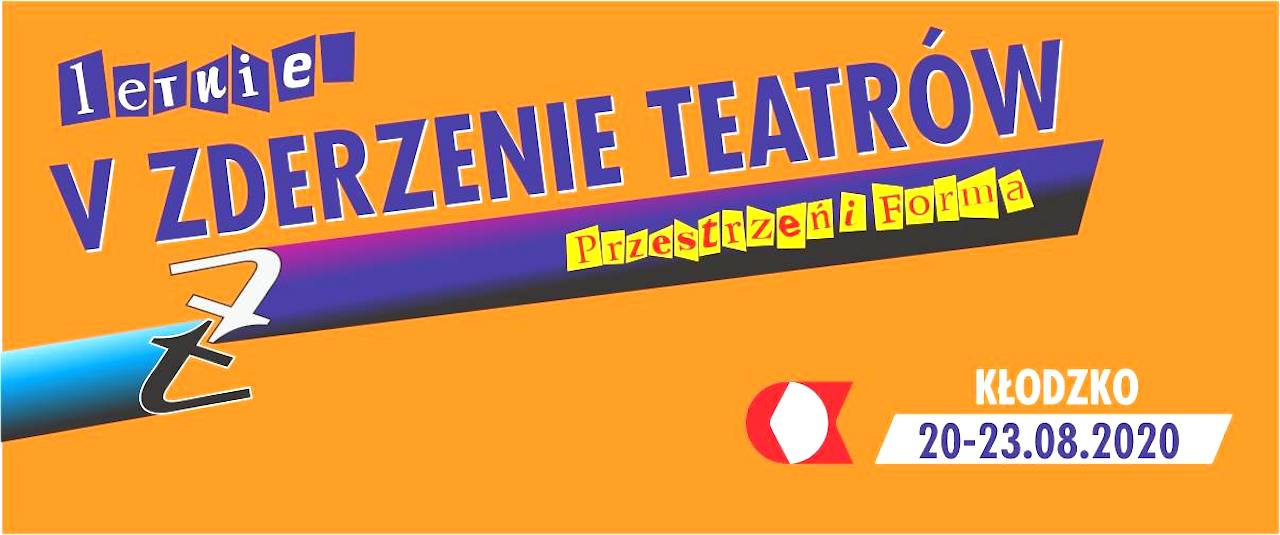 V Festiwal Letnie Zderzenie Teatrów – sierpniowe spotkanie teatru i przestrzeni miejskiej