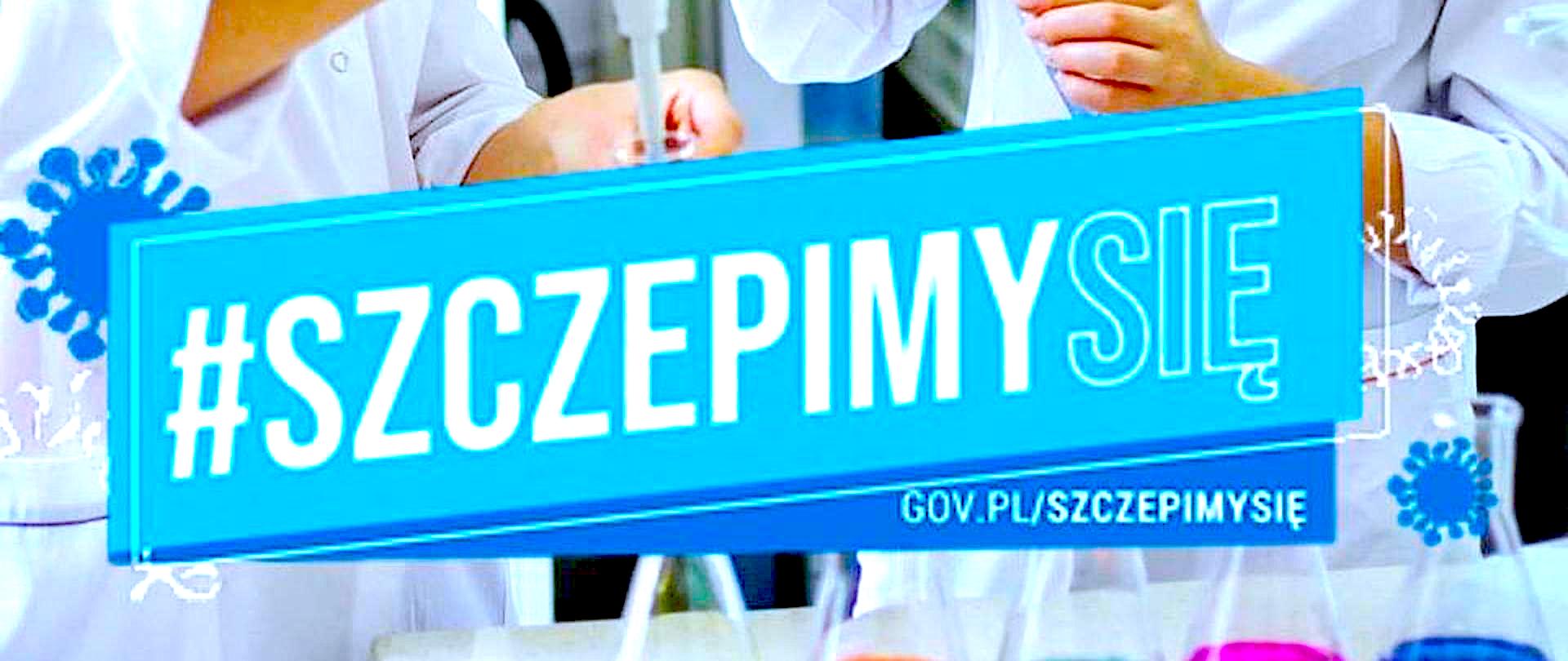 Szczepimy się dla zdrowia – naszych bliskich i nas samych