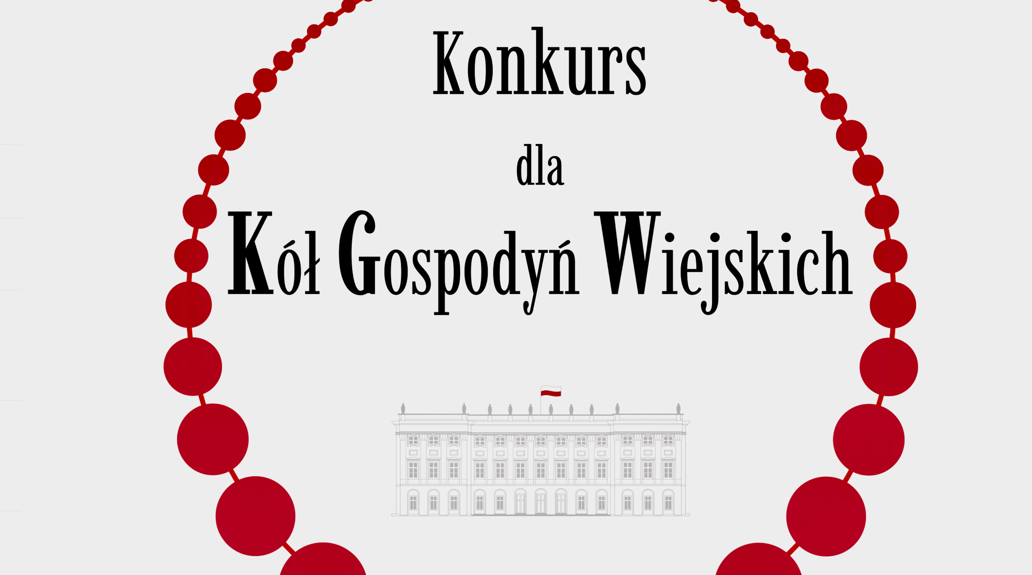 Konkurs dla Kół Gospodyń Wiejskich o Nagrodę Małżonki Prezydenta RP