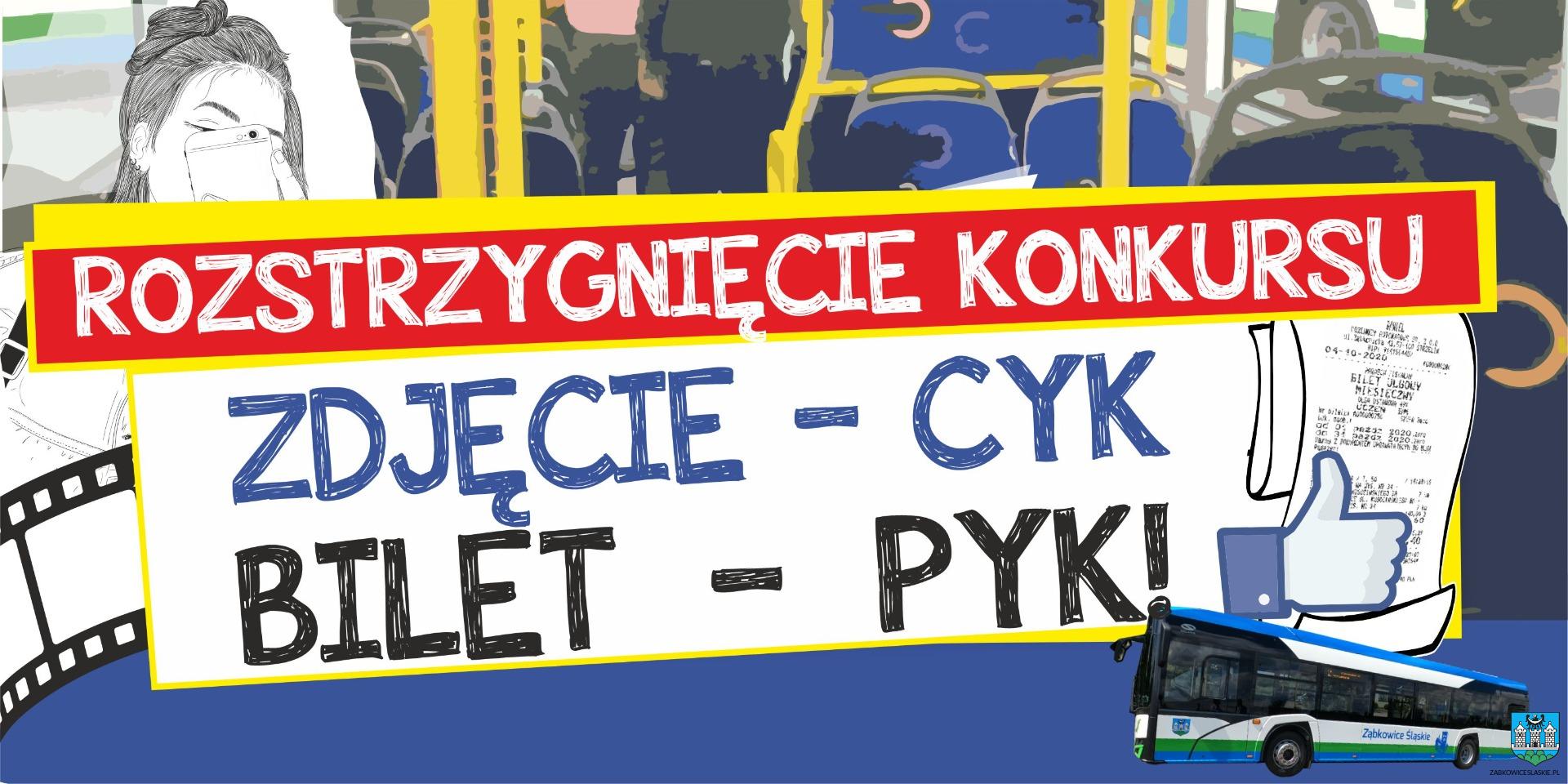 Rozstrzygnięcie konkursu ZDJĘCIE CYK – BILET PYK!