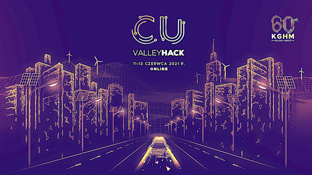 Wirtualny hackathon „CuValley Hack” – pula nagród 100 000 zł i możliwość współpracy z globalnym miedziowym gigantem