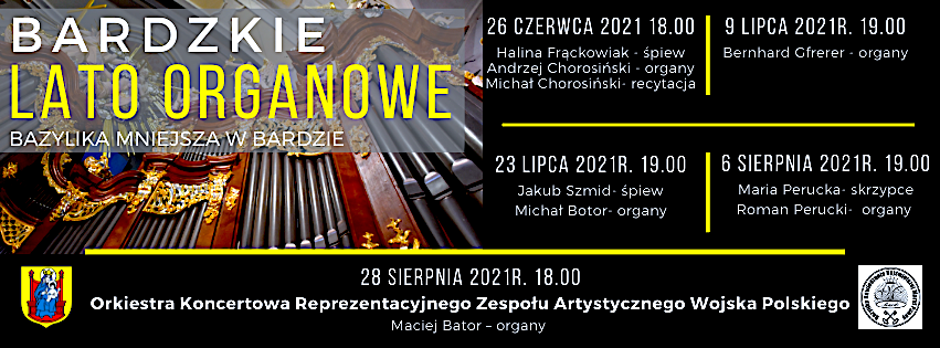 Bardzkie Lato Organowe 2021 – kolejny koncert już dzisiaj – zaproszenie na cykl spotkań