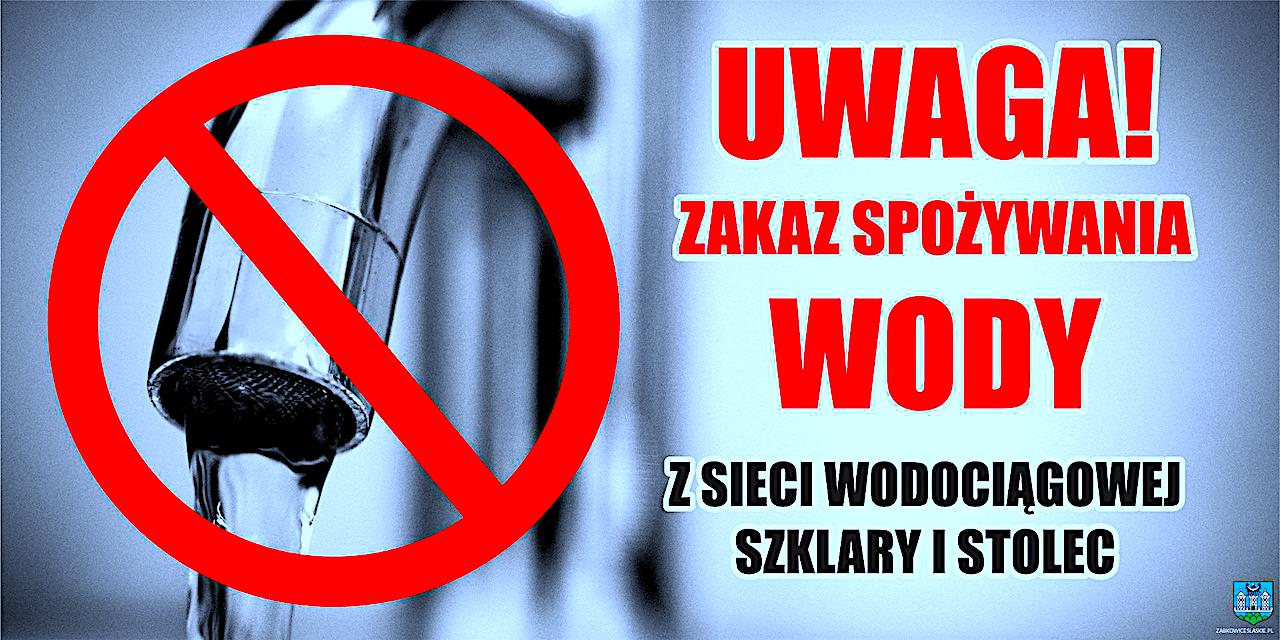 Zakaz spożywania wody z sieci wodociągowej Szklary i Stolec