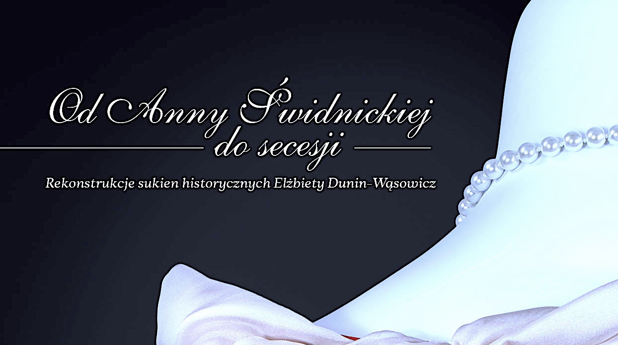 Piękne suknie – jedyna taka wystawa do zobaczenia w Świdnicy