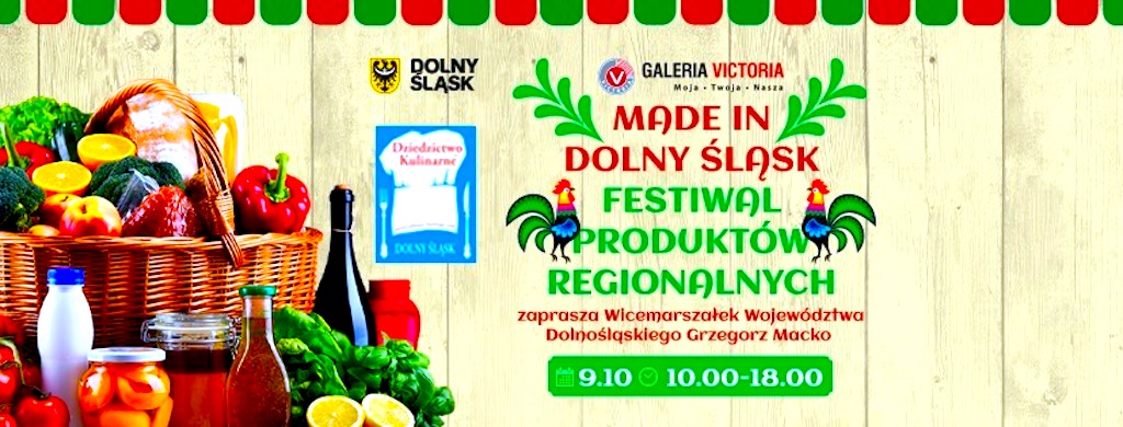 „Made in Dolny Śląsk – Festiwal Produktów Regionalnych” – zaproszenie na wielki kiermasz w Wałbrzychu