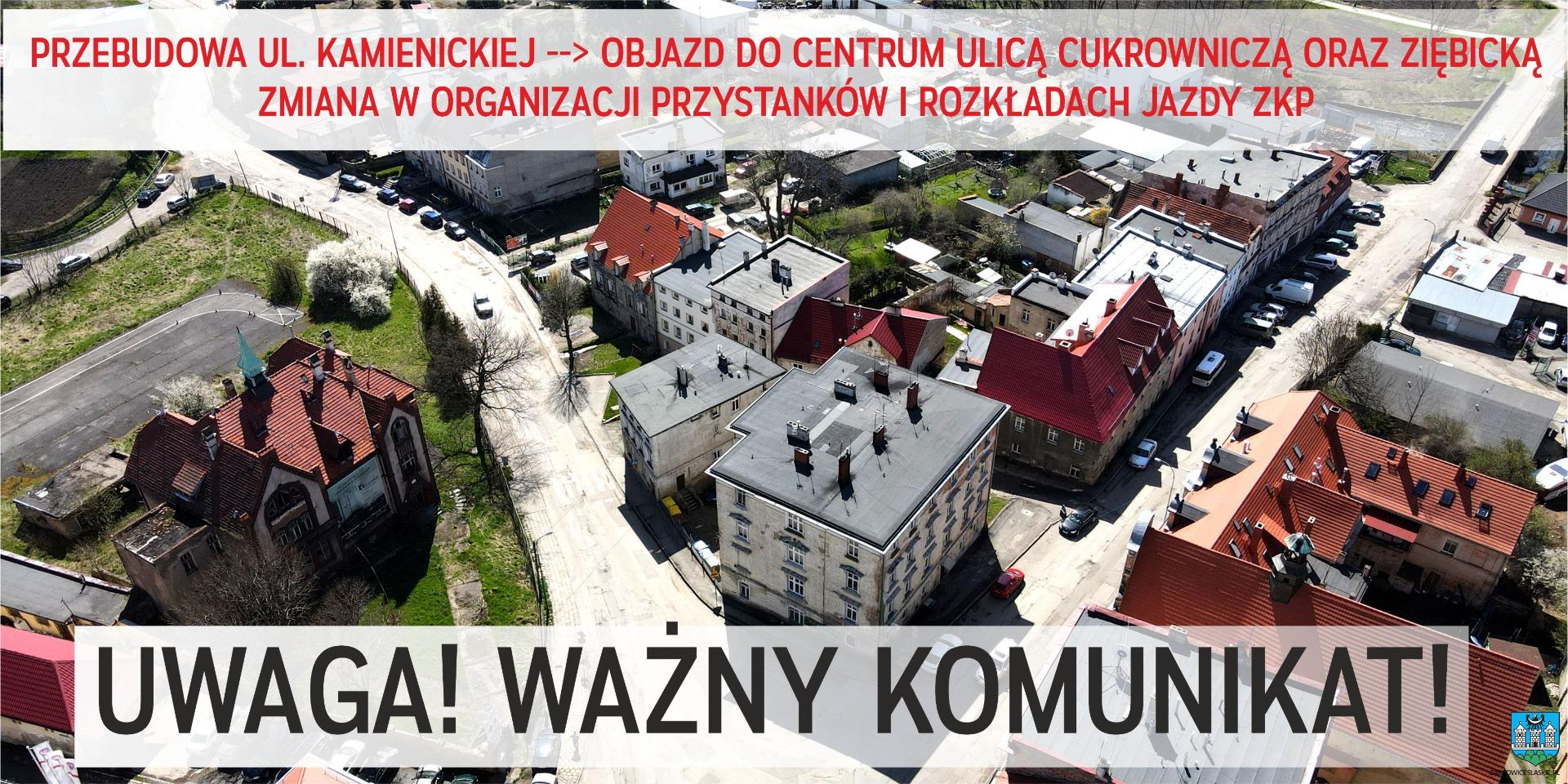 UWAGA! Od 15.11.2021 r. przebudowa ul. Kamienieckiej – zmiana organizacji ruchu i przystanków ZKP