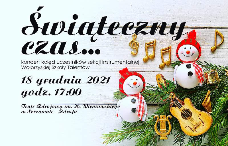 „Świąteczny czas…” – dzisiaj już całkiem blisko w Szczawnie-Zdroju