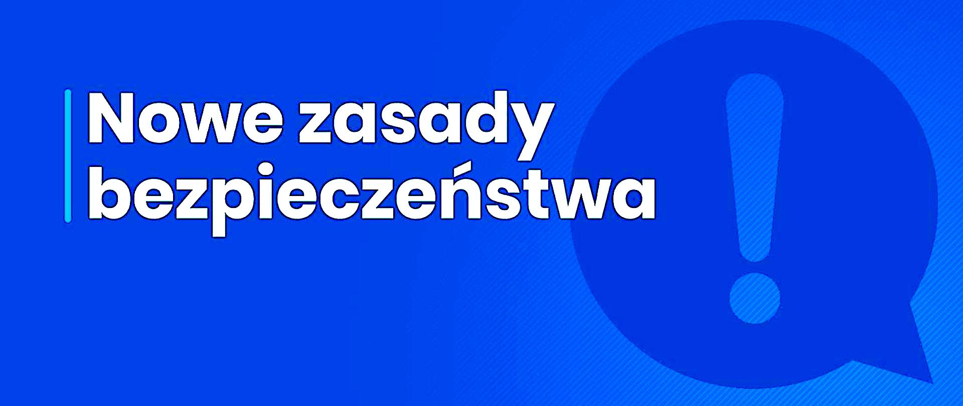 Zmiany w zasadach bezpieczeństwa – nowe limity osób i nauka zdalna