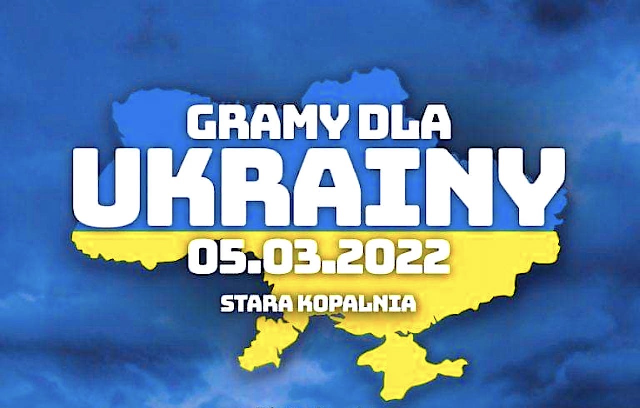 Gramy dla Ukrainy! – specjalny koncert ze zbiórką i kwestą w wałbrzyskiej Starej Kopalni
