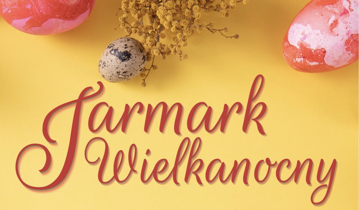 Jarmark Wielkanocny w Ziębicach – zaproszenie