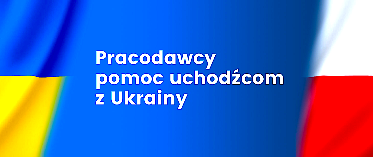 Jesteś pracodawcą i chcesz pomóc uchodźcom z Ukrainy?