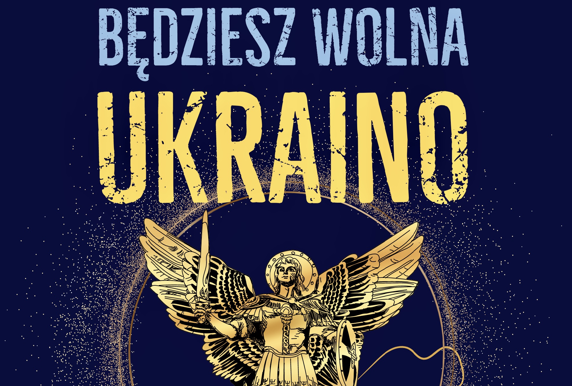 Będziesz wolna Ukraino – zaproszenie na koncert charytatywny