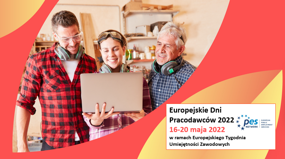 Trwają Europejskie Dni Pracodawców 2022 – „Odkryj swój talent”