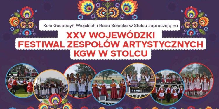 XXV Wojewódzki Festiwal Zespołów Artystycznych KGW w Stolcu w niedzielę 10 lipca – zapraszamy