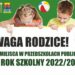 Drodzy Rodzice! Są wolne miejsca w przedszkolach i oddziałach przedszkolnych na rok szkolny 2022/2023