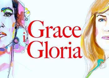Przemijania i nadzieje – „Grace i Gloria”
