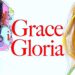 Przemijania i nadzieje – „Grace i Gloria”