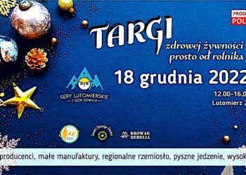 Kupujcie u regionalnych producentów! – zaproszenie na ostatnie w tym roku Targi Zdrowej Żywności Prosto od Rolnika