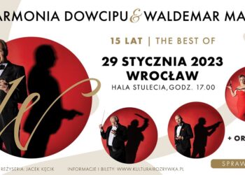 „Filharmonia dowcipu – The BEST OF” – zero sentymentów wobec swoich osiągnięć