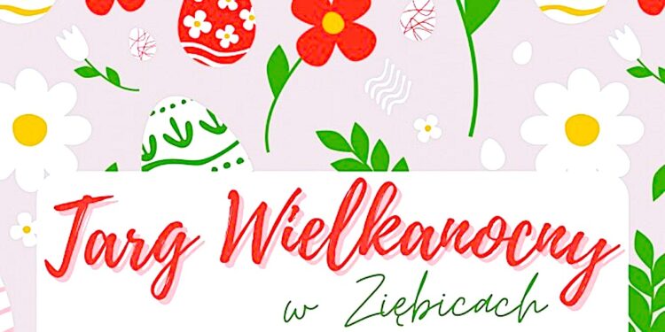 Targ Wielkanocny w Ziębicach