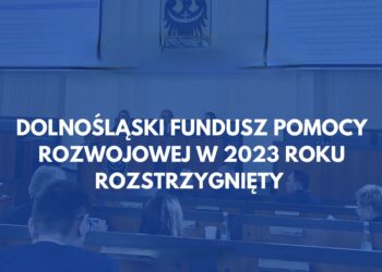 Dolnośląski Fundusz Pomocy Rozwojowej 2023