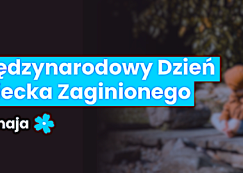 Międzynarodowy Dzień Dziecka Zaginionego